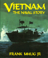 Vietnam: The Naval Story