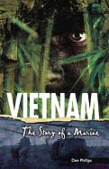 Vietnam: The Story of a Marine