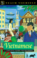 Vietnamese: A Complete Course for Beginners