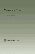 Vietnamese Tone: A New Analysis