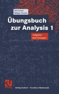 Vieweg Studium, Nr.61, ?bungsbuch Zur Analysis 1 - Forster, Otto; Wessoly, R?diger