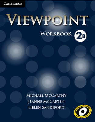 Viewpoint Level 2 Workbook B - McCarthy, Michael, and McCarten, Jeanne, and Sandiford, Helen