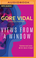 Views from a Window: Conversations with Gore Vidal