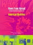 Views from Abroad Vol. III: European Perspectives on American Art - American Realities - Serota, Nicholas, and Weinberg, Adam D, and Nalrne, Sandy