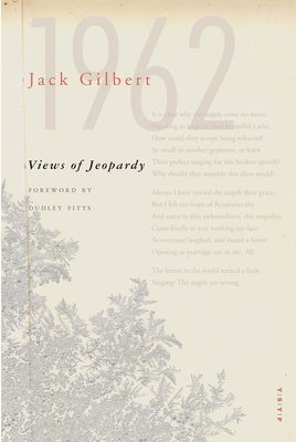 Views of Jeopardy - Gilbert, Jack, and Fitts, Dudley (Foreword by)