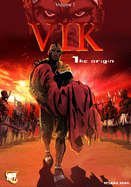 Vik: The origin
