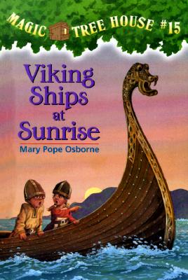 Viking Ships at Sunrise - Osborne, Mary Pope