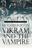 Vikram and the Vampire: Classic Hindu Tales of Adventure, Magic, and Romance (Illustrated)