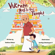 Vikram goes to the Temple!