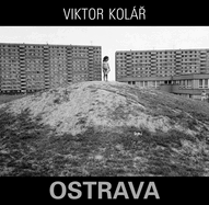 Viktor Kolar: Ostrava
