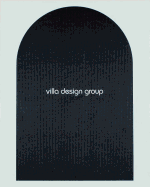 Villa Design Group: Tragedy Machine