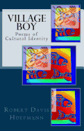 Village Boy: Poems of Cultural Identity