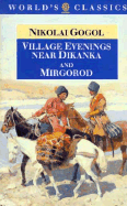 Village Evenings Near Dikanka and Mirgorod