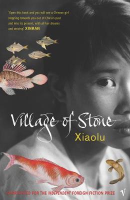 Village Of Stone - Guo, Xiaolu