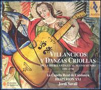 Villancicos y Danzas Criollas - Arianna Savall (arpa doppia); Carlos Mena (counter tenor); Daniele Carnovich (bass); Hesprion XXI; Lambert Climent (tenor);...