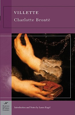 Villette - Engel, Laura (Notes by), and Bronte, Charlotte