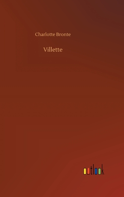 Villette - Bronte, Charlotte