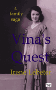 Vina's Quest: A Family Saga