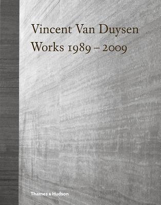 Vincent Van Duysen Works 1989-2009 - Crawford, Ilse (Foreword by), and Dubois, Marc (Introduction by)