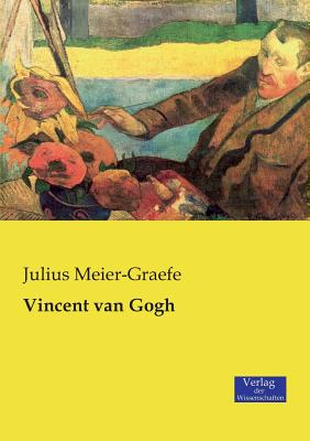 Vincent van Gogh - Meier-Graefe, Julius