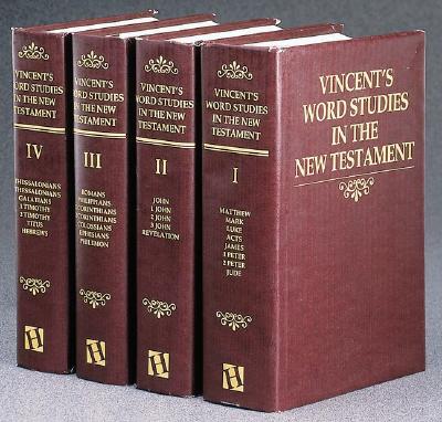 Vincent's Word Studies in the New Testament: 4 Volumes - Vincent, Marvin R, Rev.