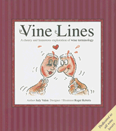 Vine Lines: A Cheery and Humorous Exploration of Wine Terminology