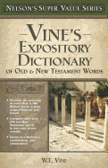 Vine's Expository Dictionary of the Old and New Testament Words