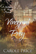 Vineyard Prey: A Shakespeare in the Vineyard Mystery