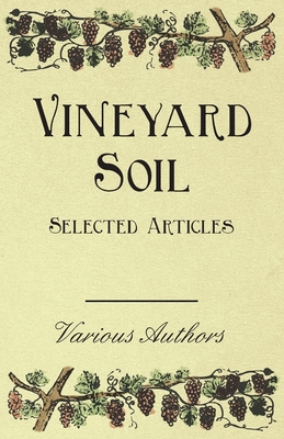 Vineyard Soil - Selected Articles - Various