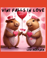 Vini falls in love: Valentine's Day
