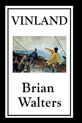 Vinland - Walters, Brian