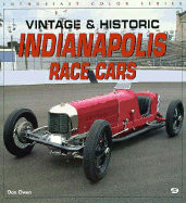 Vintage and Historic Indianapolis Race Cars