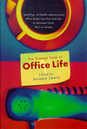 Vintage Book of Office Life - Lewis, and Lewis, Jeremy