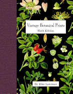 Vintage Botanical Prints: Sixth Edition