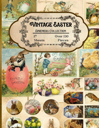 Vintage Easter Ephemera Collection: 17 Sheets and Over 130 Ephemera Pieces for DIY Cards, Scrapbooking, Decorations, Decoupage, Papercraft Embellishments, Junk Journal Kit, Cut Out and Collage Projects - Bonus with 2 Sheets of Spring Daisy Days