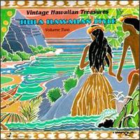 Vintage Hawaiian Treasures, Vol. 2: Hula Hawaiian Style - Various Artists