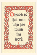 Vintage Journal Blessed is Man who Works