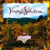Vintage Selections: Wine-Tasting Music - Various Artists