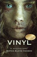 Vinyl: Book One of the Vinyl Trilogy