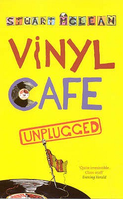 Vinyl Cafe Unplugged - Mclean, Stuart