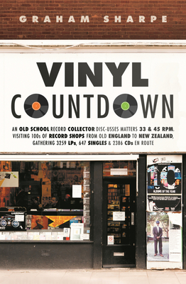 Vinyl Countdown - Sharpe, Graham, and Kelly, Danny (Foreword by)