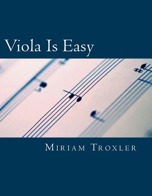 Viola Is Easy - Troxler, Miriam