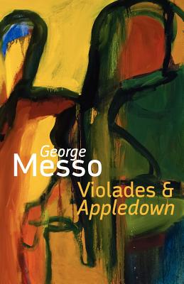 Violades & Appledown - Messo, George