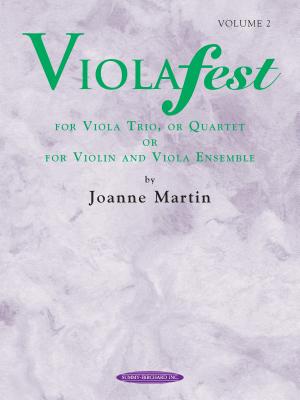 Violafest, Vol 2 - Martin, Joanne, Dr., PhD (Composer)