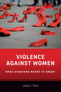 Violence Against Women: What Everyone Needs to Know(r)