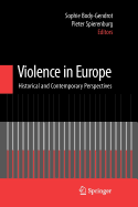 Violence in Europe: Historical and Contemporary Perspectives