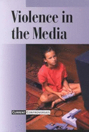 Violence in the Media - Torr, James D