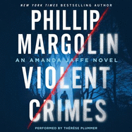 Violent Crimes: An Amanda Jaffe Novel