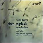 Violeta Dinescu: Diary, Tagebuch - Works for flute