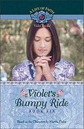 Violet's Bumpy Ride - Finley, Martha